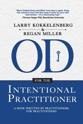 OD for the Intentional Practitioner Paperback Parker Publishers