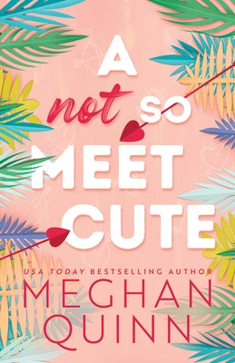 A Not So Meet Cute Paperback Bloom Books