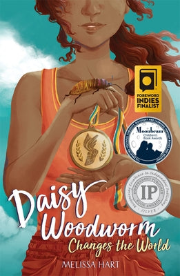 Daisy Woodworm Changes the World by Hart, Melissa