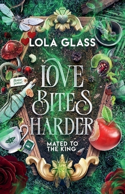 Love Bites Harder by Glass, Lola