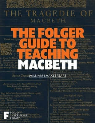 Paperback of The Folger Guide to Teaching Macbeth by Simon & Schuster, featuring the book cover with title and author details.