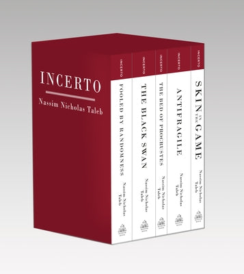 Incerto: Fooled by Randomness, the Black Swan, the Bed of Procrustes, Antifragile, Skin in the Game Paperback Random House Trade