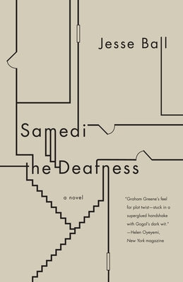 Samedi the Deafness by Ball, Jesse