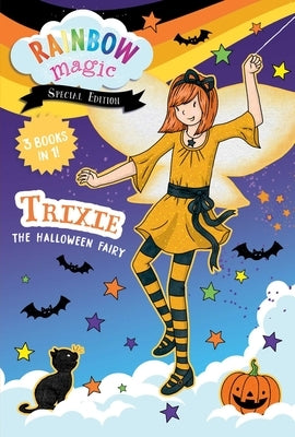 Paperback of Rainbow Magic Special Edition: Trixie the Halloween Fairy by Silver Dolphin Books, featuring colorful fairy illustration.
