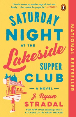 Paperback of Saturday Night at the Lakeside Supper Club by Penguin Publishing Group, with cover image featuring lakeside scene.