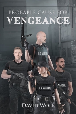 Probable Cause for Vengeance Paperback Page Publishing