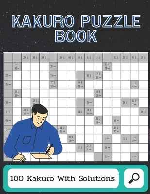 Kakuro Puzzle Book: Keep Your Brain Young (Large Print Puzzles) by Chan, Matt