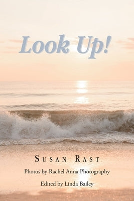 Look Up! Paperback Christian Faith Publishing