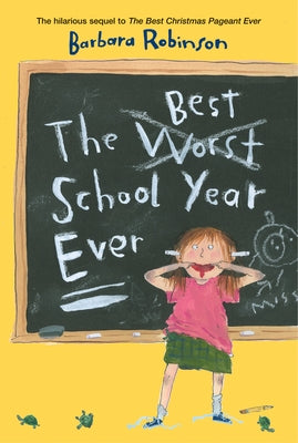 Paperback copy of "The Best School Year Ever" by HarperCollins featuring colorful cover art for students and readers.
