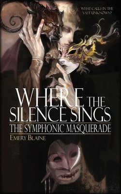 Where the Silence Sings Paperback Wild Door Publishing