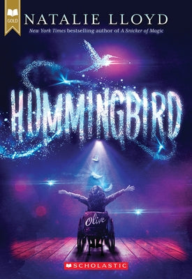 Hummingbird (Scholastic Gold) Paperback Scholastic Inc.