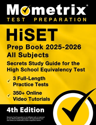Hiset Prep Book 2025-2026 by Mometrix Media LLC, paperback with practice exams, online tutorials, and study guide for high school equivalency