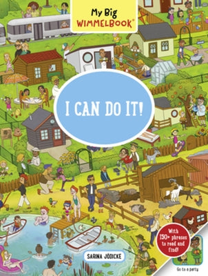 My Big Wimmelbook(r) - I Can Do It!: A Look-And-Find Book (Kids Tell the Story) Board Book Experiment