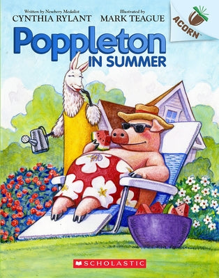Poppleton in Summer: An Acorn Book (Poppleton #6): Volume 4 Paperback Scholastic Inc.