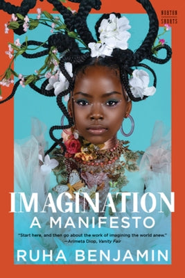 Imagination: A Manifesto Paperback W. W. Norton & Company