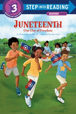 Paperback of "Juneteenth: Our Day of Freedom" by Random House Books for Young Readers, showing the book cover with colorful illustrations.