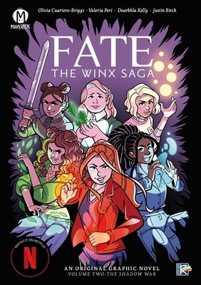 Paperback copy of Fate: The Winx Saga Vol. 2: The Shadow War by Maverick, featuring the book cover with fantasy artwork.