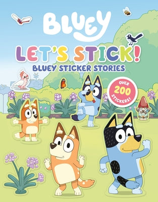 Paperback Bluey Sticker Stories book by Penguin Young Readers Licenses featuring colorful Bluey characters and sticker illustrations.