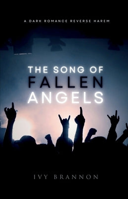 The Song of Fallen Angels Paperback Ivy Brannon