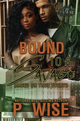 Bound to a Savage Paperback P. Wise Publications
