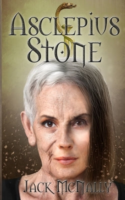 Asclepius Stone Paperback Independently Published