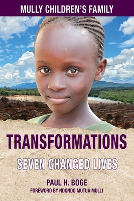 Mully Children's Family Transformations: The Charles Mulli Legacy Paperback Castle Quay Books