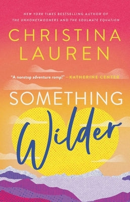 Something Wilder Paperback Gallery Books