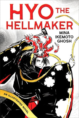 Hyo the Hellmaker Paperback Scholastic Press