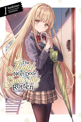 Paperback of The Angel Next Door Spoils Me Rotten Vol. 1 light novel by Yen On, featuring cover art with anime-style characters.
