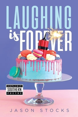 Laughing is Forever Paperback MindStir Media