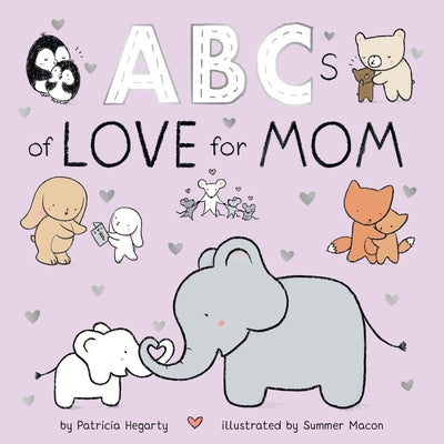 ABCs of Love for Mom Board Book Rodale Kids