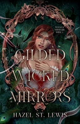 Gilded Wicked Mirrors Paperback Hidden Siren