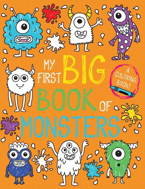Paperback of "My First Big Book of Monsters" by Little Bee Books featuring colorful monster illustrations for children
