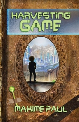 Harvesting Game by Paul, Maxime