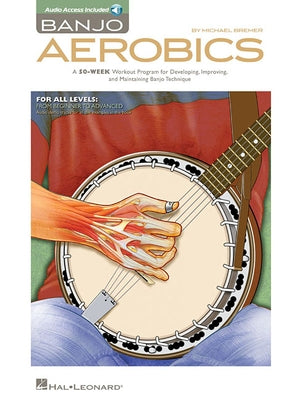 Paperback Banjo Aerobics workout book with online audio and CD, designed for developing and improving banjo technique.