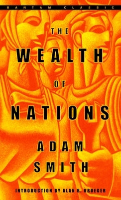 Mass market paperback of The Wealth of Nations by Bantam Classics, showing the book cover with title and author information