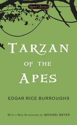 Mass market paperbound edition of Tarzan of the Apes by Signet Book, featuring a classic cover illustration of Tarzan in the jungle.