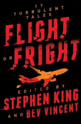 Paperback of Flight or Fright: 17 Turbulent Tales by Scribner Book Company, showing the book cover with dark, suspenseful artwork.