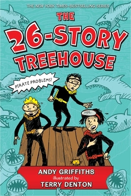 The 26-Story Treehouse: Pirate Problems! Paperback Square Fish