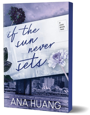 Paperback copy of "If the Sun Never Sets" by Bloom Books, featuring the book cover with vibrant sunset imagery.