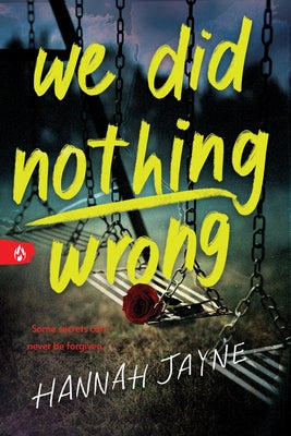 Paperback of "We Did Nothing Wrong" by Sourcebooks Fire, featuring the book cover with title and artwork.