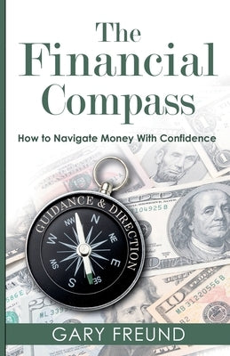 The Financial Compass Paperback Glass Spider Publishing