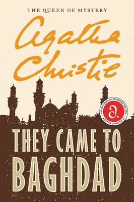 Paperback of "They Came to Baghdad" by William Morrow & Company, showing the book cover with title and author details.