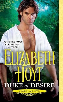 Duke of Desire by Hoyt, Elizabeth