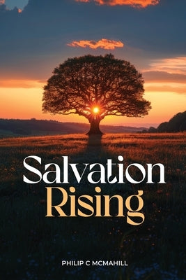 Salvation Rising Paperback Self Publishers