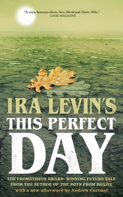 Paperback of "This Perfect Day" by Blackstone Publishing, showing the book cover with title and author details.