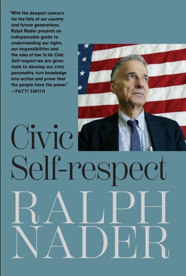 Civic Self-Respect Paperback Seven Stories Press