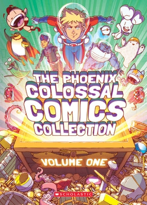 The Phoenix Colossal Comics Collection: Volume One: Volume 1 by Various, Contributor