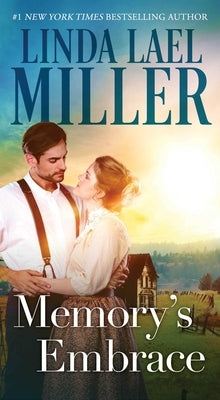 Memory's Embrace by Miller, Linda Lael