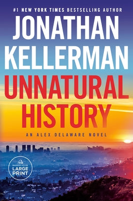 Paperback of Unnatural History: An Alex Delaware Novel by Random House Large Print Publishing, featuring a book cover with artwork and title.